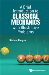 Classical Mechanics Course Notes