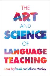 Book cover: The Art and Science of Language Teaching, by Lara Bryfonski (preview)