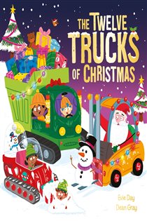 Book cover: The Twelve Trucks of Christmas, by Evie Day (preview)