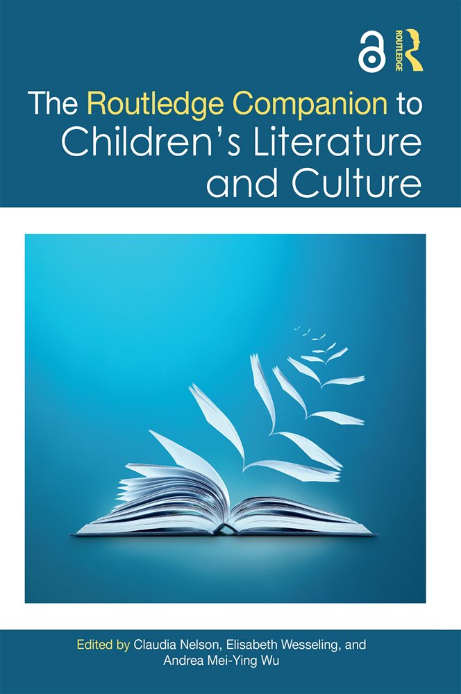 Clark Routledge The Routledge Companion to Children's Literature and Culture