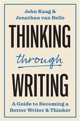 Book cover: Thinking through Writing, by John Kaag (preview)
