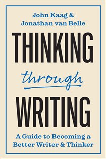 Book cover: Thinking through Writing, by John Kaag (preview)