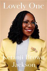 Book cover: Lovely One, by Ketanji Brown Jackson (preview)