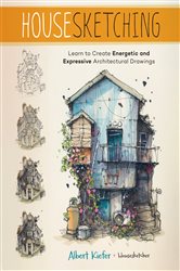 Book cover: Housesketching, by Albert Kiefer (preview)