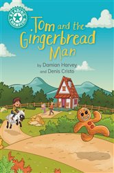Book cover: Tom and the Gingerbread Man (Book 517 of Reading Champion) by Damian Harvey (preview)