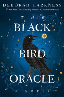 Book cover: The Black Bird Oracle (Book 5 of All Souls Series) by Deborah Harkness (preview)