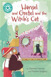 Book cover: Hansel and Gretel and the Witch's Cat (Book 517 of Reading Champion) by Damian Harvey (preview)