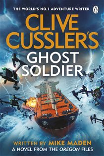 Book cover: Clive Cussler’s Ghost Soldier, by Mike Maden (preview)