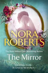 Book cover: The Mirror, by Nora Roberts (preview)