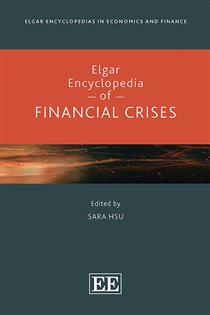 Book cover: Elgar Encyclopedia of Financial Crises, edited by Sara Hsu (preview)