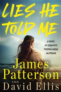 Book cover: Lies He Told Me, by James Patterson (preview)