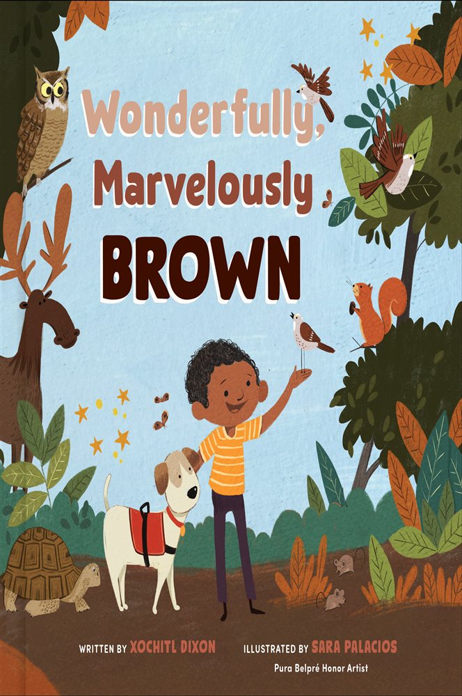 Wonderfully, Marvelously Brown by Xochitl Dixon (ebook)