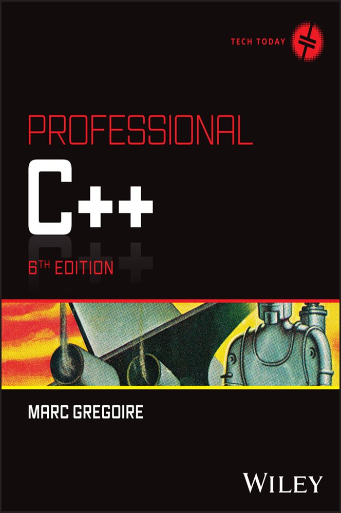 Professional C++ (6th ed.) by Marc Gregoire (ebook)