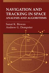 Book cover: Navigation and Tracking in Space, by Sanat K. Biswas (preview)