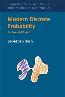Book cover: Modern Discrete Probability, by Sébastien Roch (preview)