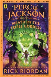 Book cover: Percy Jackson and the Olympians: Wrath of the Triple Goddess, by Rick Riordan (preview)