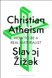 Book cover: Christian Atheism, by Slavoj Žižek (preview)