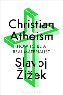 Book cover: Christian Atheism, by Slavoj Žižek (preview)