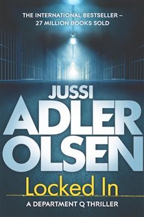 Book cover: Locked In, by Jussi Adler-Olsen (preview)
