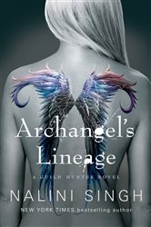 Book cover: Archangel's Lineage, by Nalini Singh (preview)