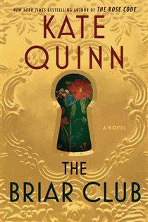 Book cover: The Briar Club, by Kate Quinn (preview)