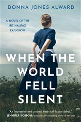 Book cover: When the World Fell Silent, by Donna Jones Alward (preview)