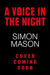 Book cover: A Voice in the Night (Book 4 of DI Ryan Wilkins Mysteries) by Simon Mason (preview)