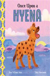 Book cover: Once Upon a Hyena (Book 7 of African Stories) by Ken Wilson-Max (preview)