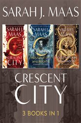 Book cover: Crescent City ebook Bundle: A 3 Book Bundle, by Sarah J. Maas (preview)