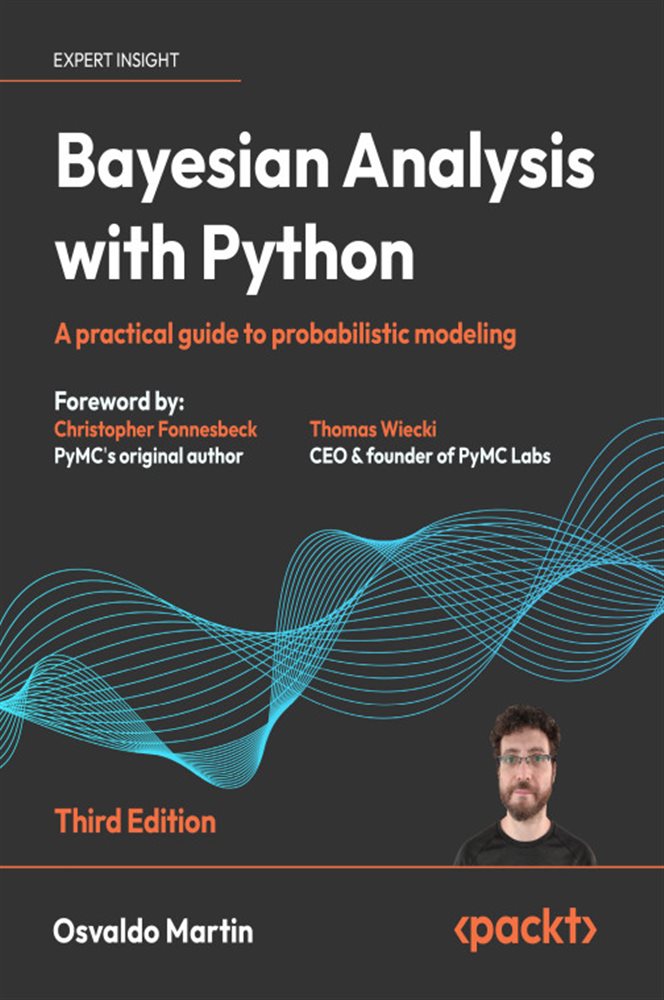 Bayesian Analysis with Python by Osvaldo Martin (ebook)