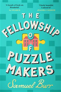 Book cover: The Fellowship of Puzzlemakers, by Samuel Burr (preview)