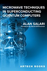 Book cover: Microwave Techniques in Superconducting Quantum Computers, by Alan Salari (preview)