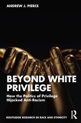Book cover: Beyond White Privilege, by Andrew J. Pierce (preview)