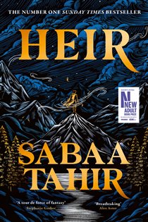 Book cover: Heir, by Sabaa Tahir (preview)