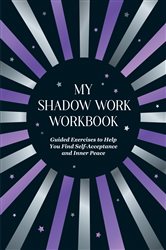 Book cover: My Shadow Work Workbook, by Summersdale Publishers (preview)
