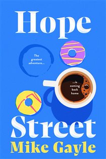Book cover: Hope Street, by Mike Gayle (preview)
