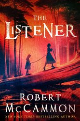 Book cover: The Listener, by Robert McCammon (preview)