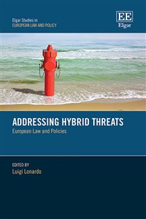 Book cover: Addressing Hybrid Threats, edited by Luigi Lonardo (preview)