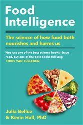 Book cover: Food Intelligence, by PhD, Kevin Hall, (preview)