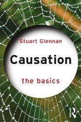 Book cover: Causation: The Basics, by Stuart Glennan (preview)