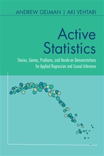 Book cover: Active Statistics, by Andrew Gelman (preview)