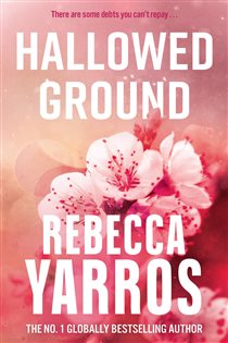 Book cover: Hallowed Ground, by Rebecca Yarros (preview)