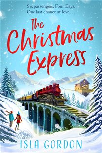 Book cover: The Christmas Express, by Isla Gordon (preview)