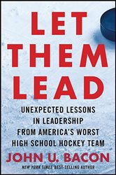 Book cover: Let Them Lead, by John U. Bacon (preview)