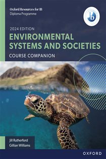 Book cover: Oxford Resources for IB DP Environmental Systems and Societies: Course eBook, by Gillian Williams (preview)