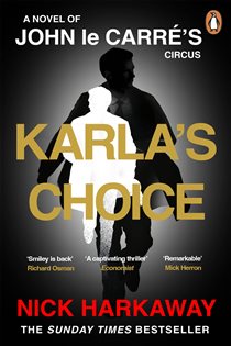 Book cover: Karla's Choice, by Nick Harkaway (preview)