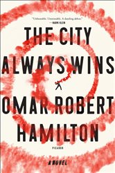 Book cover: The City Always Wins, by Omar Robert Hamilton (preview)