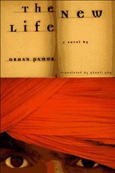 Book cover: The New Life, by Orhan Pamuk (preview)