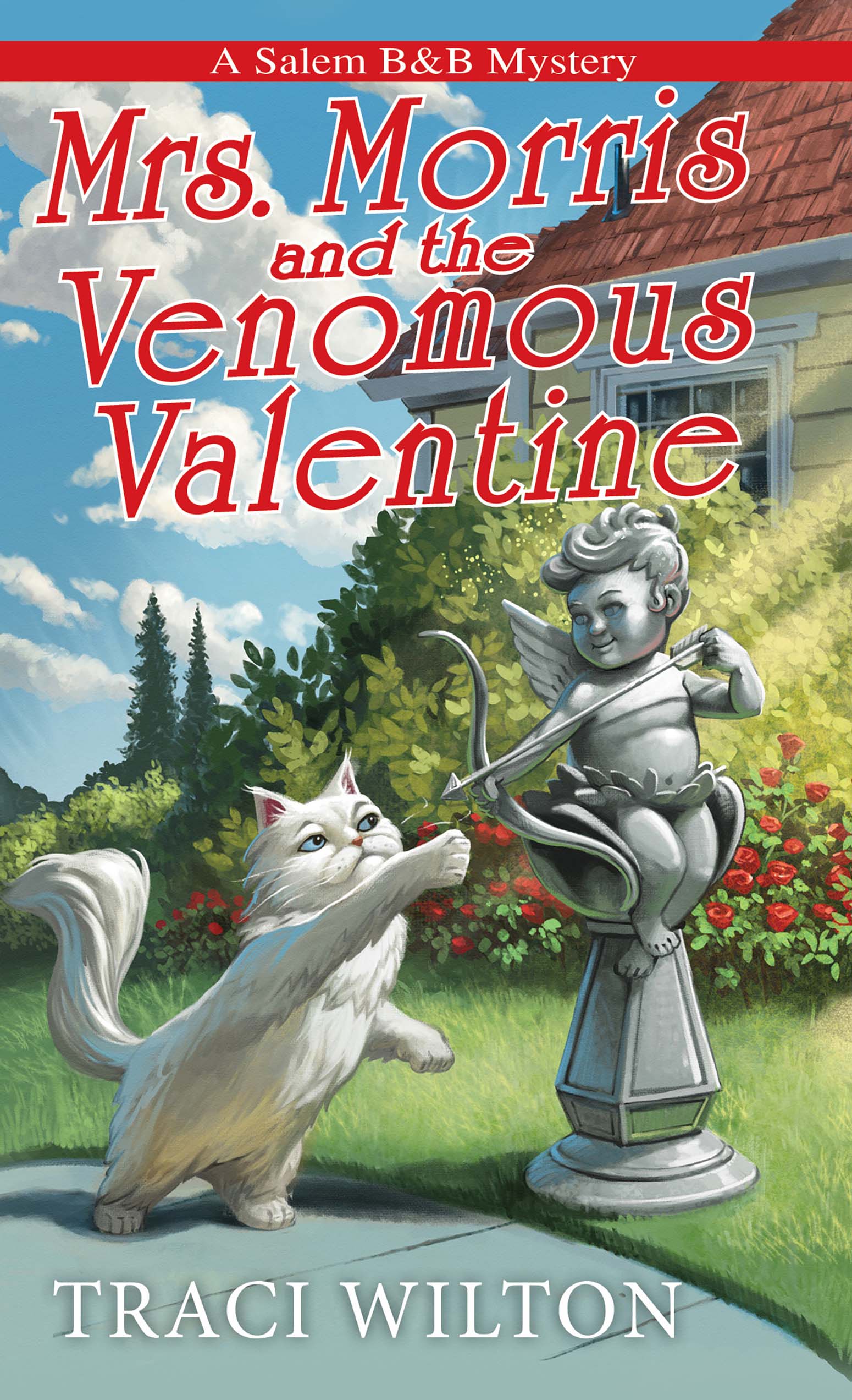 Mrs. Morris And The Venomous Valentine By Traci Wilton (ebook)