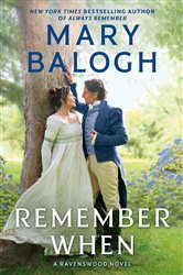 Book cover: Remember When (Book 4 of A Ravenswood Novel) by Mary Balogh (preview)